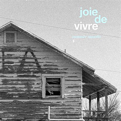 joy de vivre song lyrics.